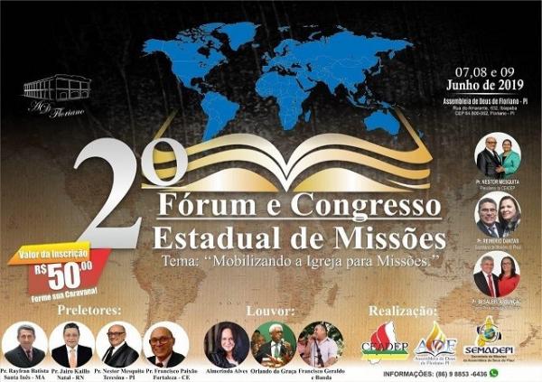 Floriano recebe 2° Congresso e Fórum Estadual de Missões da Assembleia de Deus.(Imagem:Divulgação)