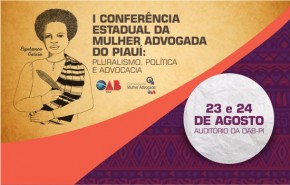 I Conferência da Mulher Advogada do Piauí(Imagem:OAB)