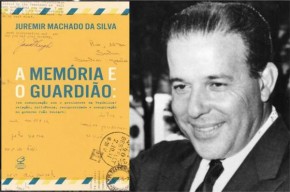 Livro de Juremir Machado resgata cartas para João Goulart e revela o funcionamento da política brasileira(Imagem:Reprodução)