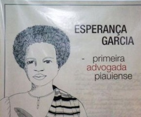 Esperança Garcia denunciou maus tratos e defendeu direito de ser mãe.(Imagem:Divulgação)