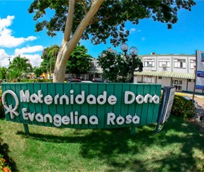 Maternidade Dona Evangelina Rosa equilibra finanças e faz série de obras.(Imagem:Cidadeverde.com)