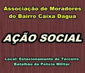 Associação de Moradores do Bairro Caixa Dágua realiza ação social.(Imagem:FlorianoNews)