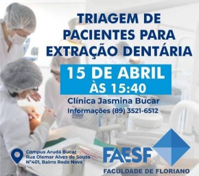 FAESF realiza triagem de pacientes para extração dentária.(Imagem:Divulgação)