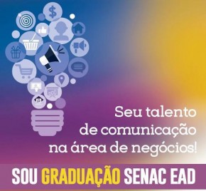 Faça graduação em Marketing no Senac de Floriano.(Imagem:Divulgação)