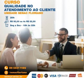 Senac de Floriano realiza curso de Qualidade no Atendimento ao Cliente.(Imagem:Divulgação)