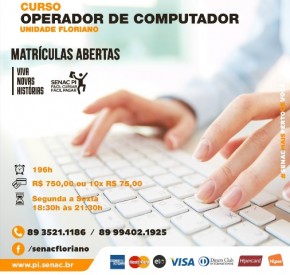 Senac de Floriano abre inscrições para curso de Operador de Computador.(Imagem:Divulgação)