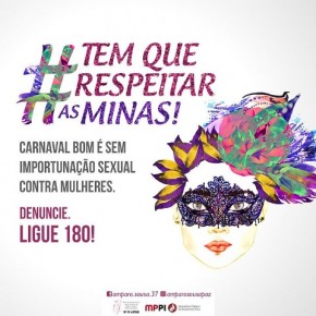 MP lança campanha sobre respeito à mulher no carnaval.(Imagem:Divulgação)
