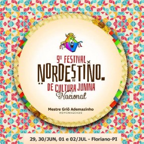 Floriano sediará 9º Festival Nordestino de Cultura Junina Nacional.(Imagem:Ascom Brincantes)