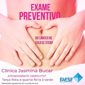 Clínica Integrada Jasmina Bucar realiza exame gratuito de Citologia Oncótica.(Imagem:Divulgação)