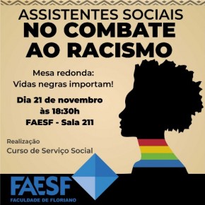 Curso de Serviço Social da FAESF promove discussão sobre racismo em Floriano (Imagem:FAESF )