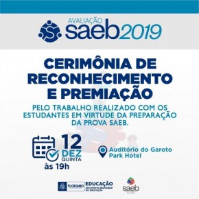 SEMED premiará professores e alunos pelo trabalho desenvolvido em preparação da Avaliação SAEB.(Imagem:Secom)