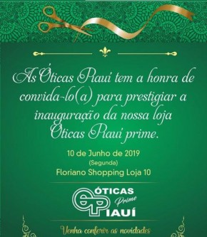 Óticas Piauí inaugura nova loja no Floriano Shopping nesta segunda.(Imagem:Divulgação)