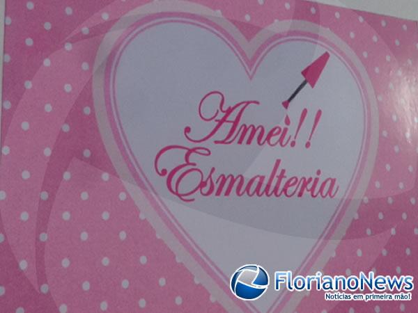 Amei!! Esmalteria é inaugurada em Floriano.(Imagem:FlorianoNews)
