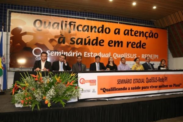 Solenidade de Abertura do Semin&aacute;rio Estadual QualiSUS ? Rede Piau&iacute;.(Imagem:Marcelo Cardoso)