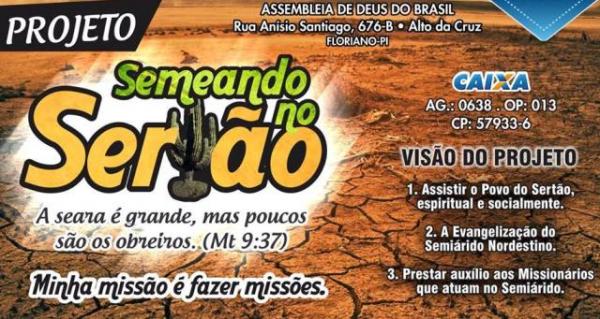 Igreja Assembleia de Deus no Brasil realiza abertura do Projeto Semeando no Sertão.(Imagem:Divulgação)