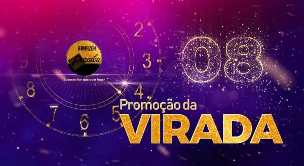 Promoção da Virada acontece nos dias 29, 30 e 31 no Paraíba de Floriano(Imagem:Divulgação/Armazém Paraíba)