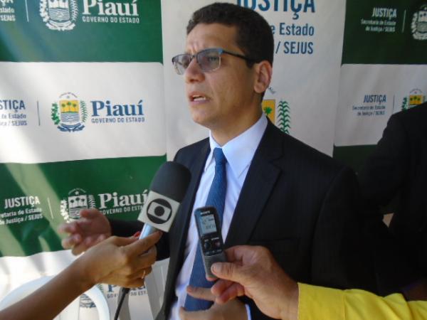 Secretário de Justiça do Piauí, Daniel Oliveira.(Imagem:FlorianoNews)