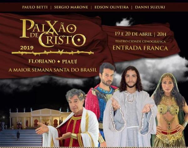 Espetáculo da Paixão de Cristo deve reunir cerca de 20 mil pessoas em Floriano.(Imagem:Divulgação)