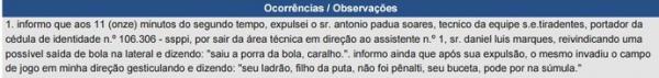 Árbitro relata xingamento de atleta após expulsão de campo.(Imagem:Divulgação)