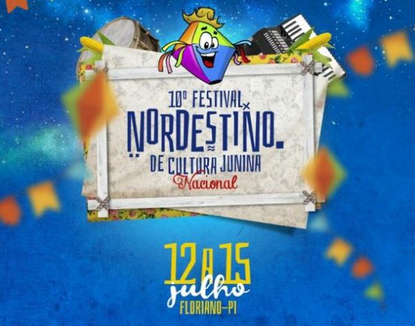 Floriano sediará o 10º Festival Nordestino de Cultura Junina Nacional.(Imagem:ASCOM Brincantes)