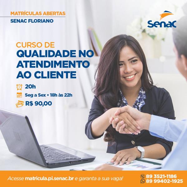 Senac Floriano oferece o curso de Qualidade no Atendimento ao Cliente(Imagem:Divulgação)