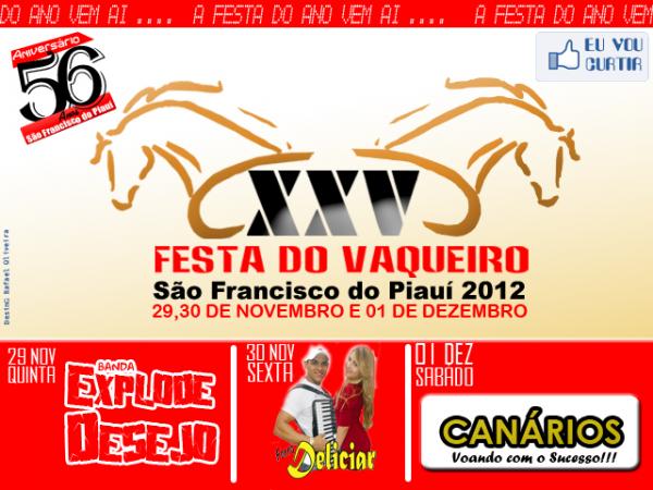 Participe da XXV Festa do Vaqueiro e 50º aniversário de São Francisco do Piauí.(Imagem:Divulgação)