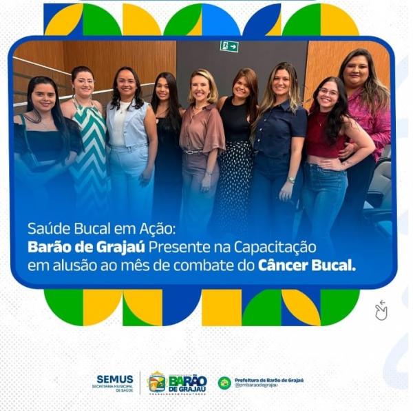 Equipe de Saúde Bucal de Barão de Grajaú participa de capacitação sobre Câncer Bucal em Floriano.(Imagem:Reprodução/Instagram)
