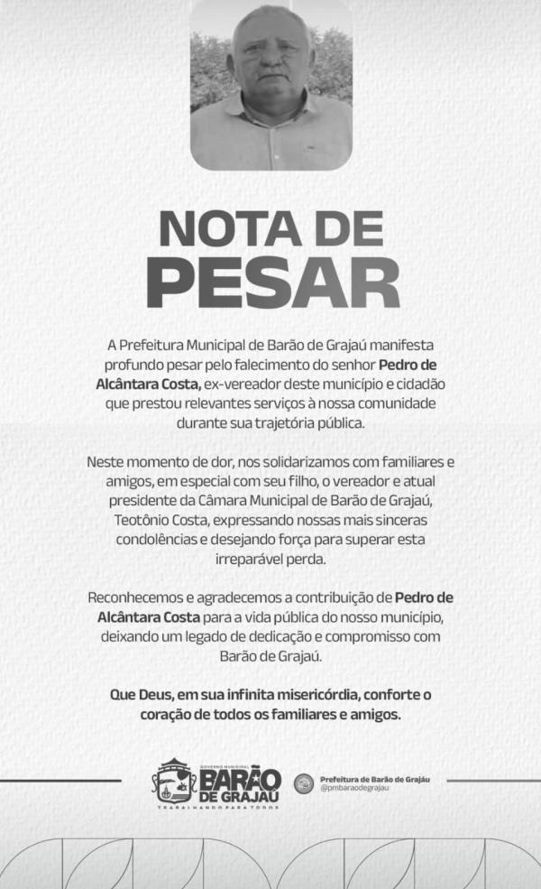 Bar&atilde;o de Graja&uacute; lamenta a morte do ex-vereador Pedro de Alc&acirc;ntara Costa aos 79 anos(Imagem:Reprodu&ccedil;&atilde;o/Instagram)