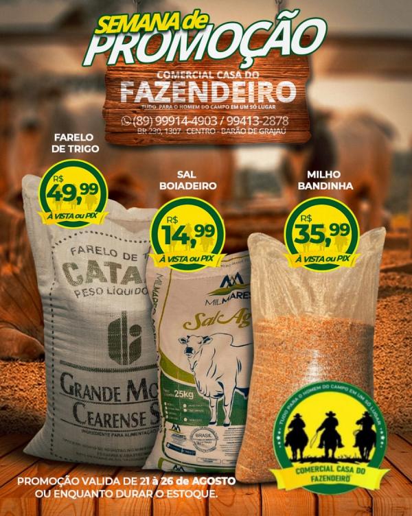 Semana de promoção na Casa do Fazendeiro.(Imagem:Divulgação)