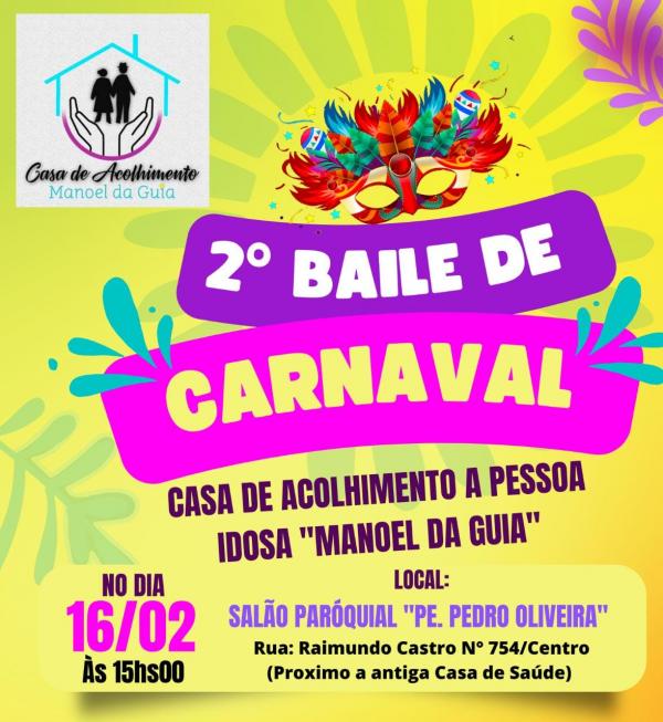 Casa de Acolhimento a Pessoa Idosa realizará 2° Baile de Carnaval(Imagem:Divulgação)