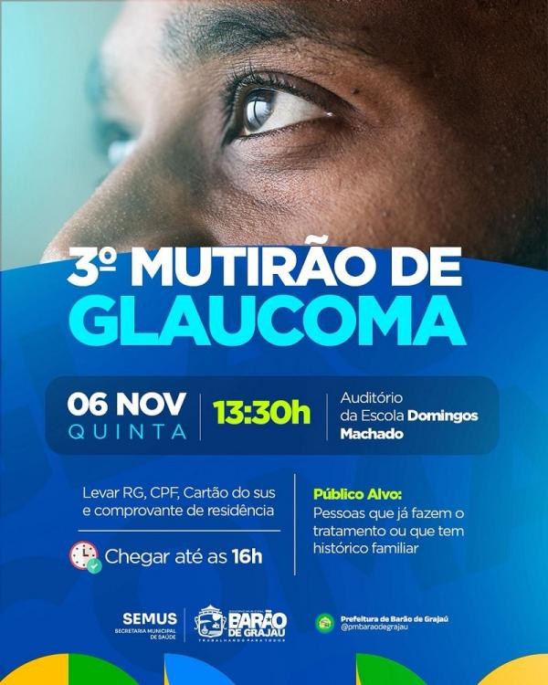 Prefeitura de Barão de Grajaú realiza 3º Mutirão de Glaucoma nesta quinta-feira (06).(Imagem:Divulgação)