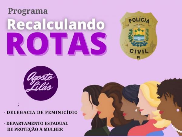 Polícia Civil lança programa para elevar autoestima feminina(Imagem:Reprodução)