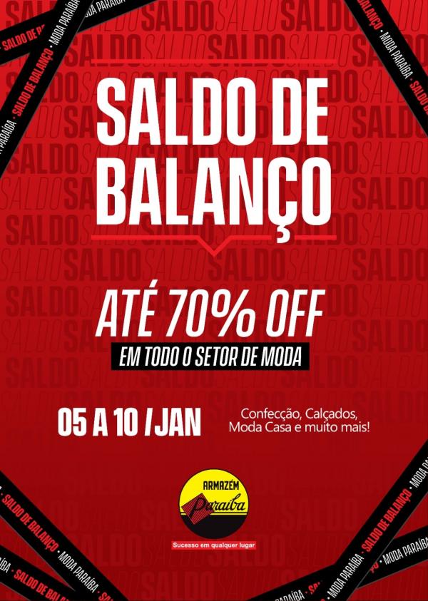  Saldo de Balan&ccedil;o Moda Para&iacute;ba oferece descontos de at&eacute; 70% em Floriano.(Imagem:Divulga&ccedil;&atilde;o)