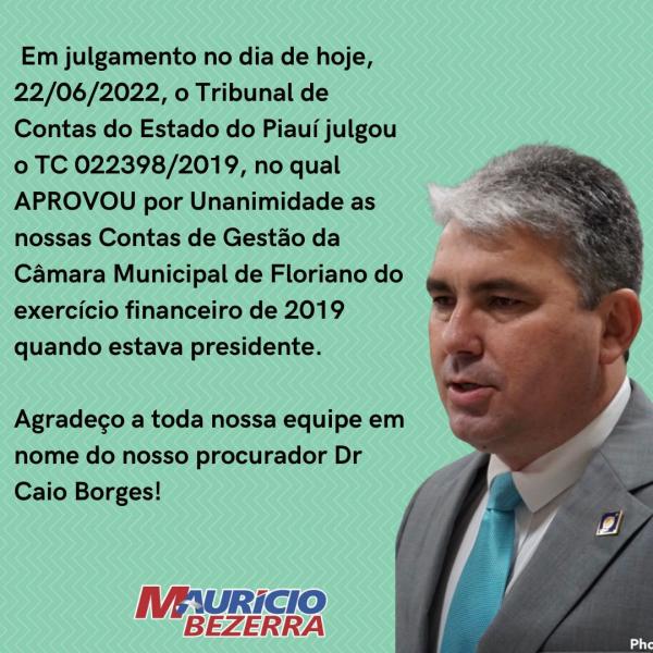Câmara Municipal de Floriano tem contas aprovadas durante a gestão do ex-vereador, Maurício Bezerra(Imagem:Reprodução)