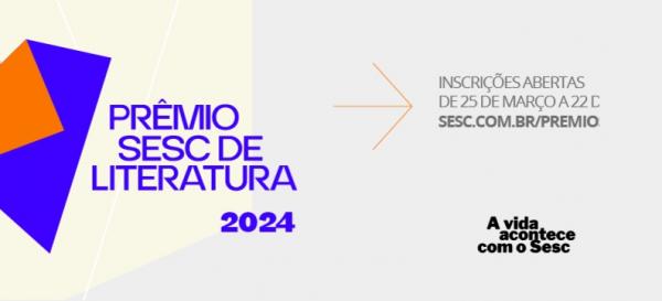 Prêmio Sesc de Literatura chega a 2024 com novidades.(Imagem:Divulgação)