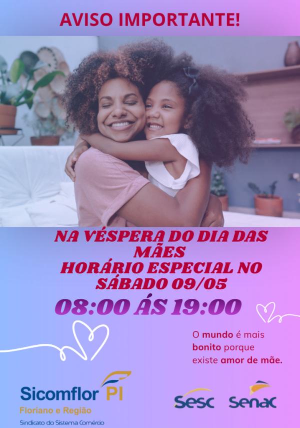 Com&eacute;rcio de Floriano ter&aacute; hor&aacute;rio especial na v&eacute;spera do Dia das M&atilde;es.(Imagem:Divulga&ccedil;&atilde;o)