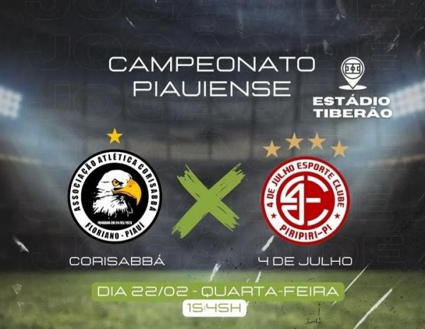 Corisabbá enfrenta o 4 de Julho pela 11ª rodada do Campeonato Piauiense(Imagem:Reprodução)