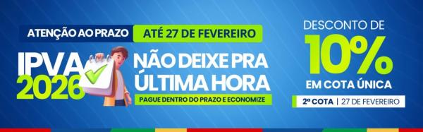 At&eacute; o dia 27 de fevereiro, os contribuintes que optarem pelo pagamento em cota &uacute;nica (&agrave; vista) garantem 10% de desconto.(Imagem:Divulga&ccedil;&atilde;o)