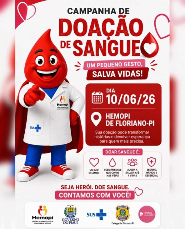 Campanha de Doa&ccedil;&atilde;o de Sangue mobiliza popula&ccedil;&atilde;o de Floriano no dia 10 de junho.(Imagem:Reprodu&ccedil;&atilde;o/Instagram)