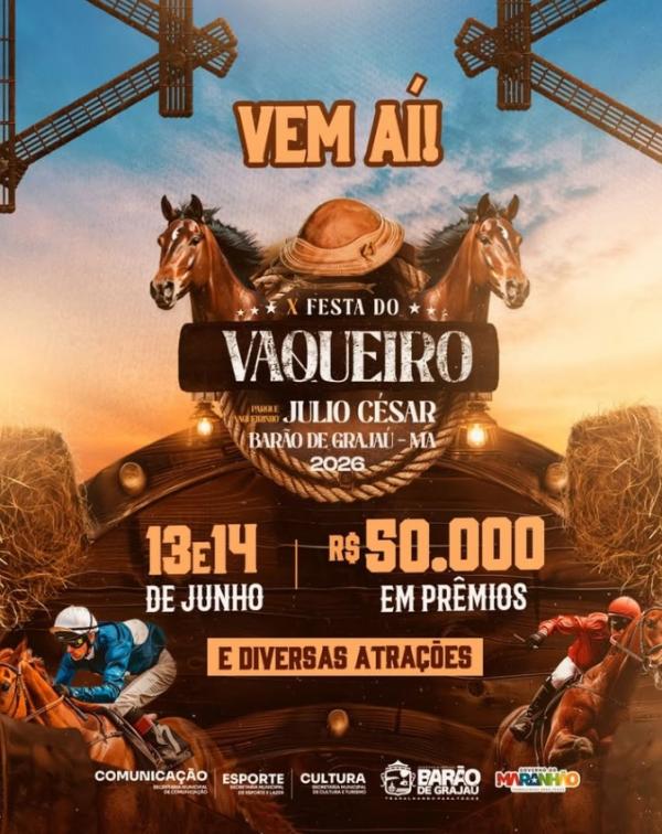 Bar&atilde;o de Graja&uacute; se prepara para a X Festa do Vaqueiro J&uacute;lio C&eacute;sar nos dias 13 e 14 de junho.(Imagem:Reprodu&ccedil;&atilde;o/Instagram)