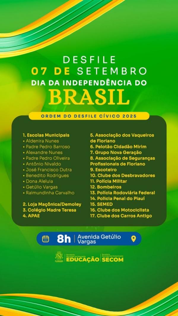 7 de setembro: Prefeitura de Floriano divulga ordem de apresentações do desfile cívico.(Imagem:Secom)