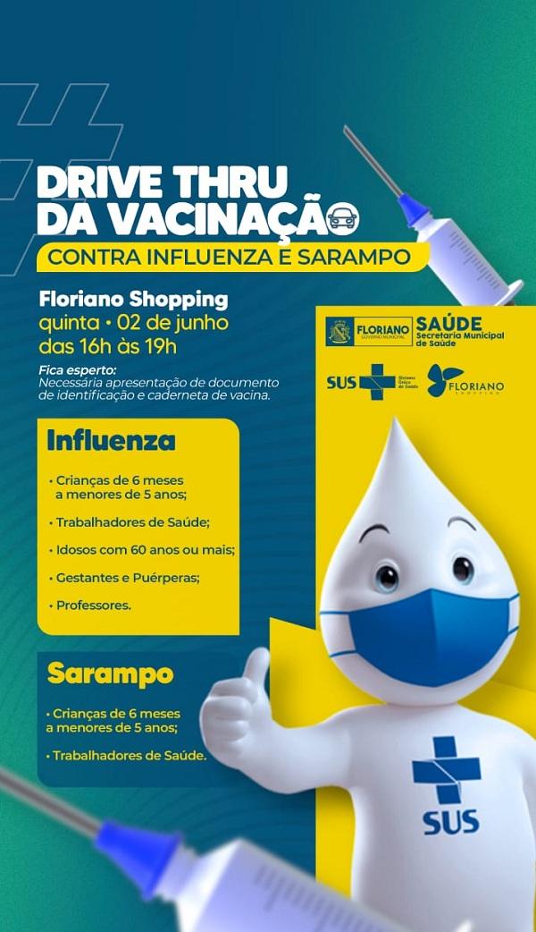 Saúde promove ?Drive Thru? de vacinação nesta quinta no Floriano Shopping.(Imagem:Divulgação)