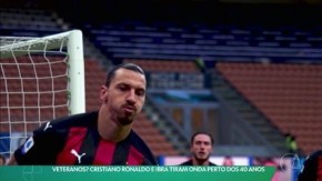 Em forma, CR7 e Ibrahimovic ignoram rótulo de veteranos e impressionam com números(Imagem:Reprodução)