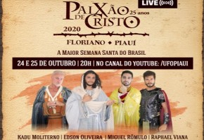 Com artistas nacionais, Paixão de Cristo de Floriano 2020 será sem plateia e pela internet.(Imagem:Divulgação)