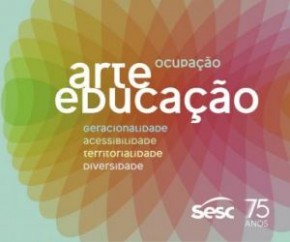 Sesc inicia série de debates sobre a cultura e arte educação(Imagem:Divulgação)