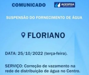 Agespisa realiza suspensão do fornecimento de água em Floriano.(Imagem:Divulgação)