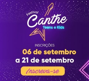 Festival CANTHE está com inscrições abertas até o dia 21 de setembro.(Imagem:Ascom)