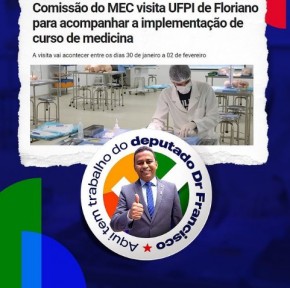 UFPI recebe comissão do MEC para acompanhar implantação do Curso de Medicina em Floriano.(Imagem:Reprodução/Instagram)