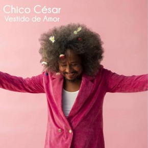 Chico César lança outra pedrada em ritmo de reggae no álbum 