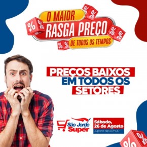 São Jorge Super anuncia o maior evento de ofertas de todos os tempos em Floriano.(Imagem:Reprodução/Instagram)